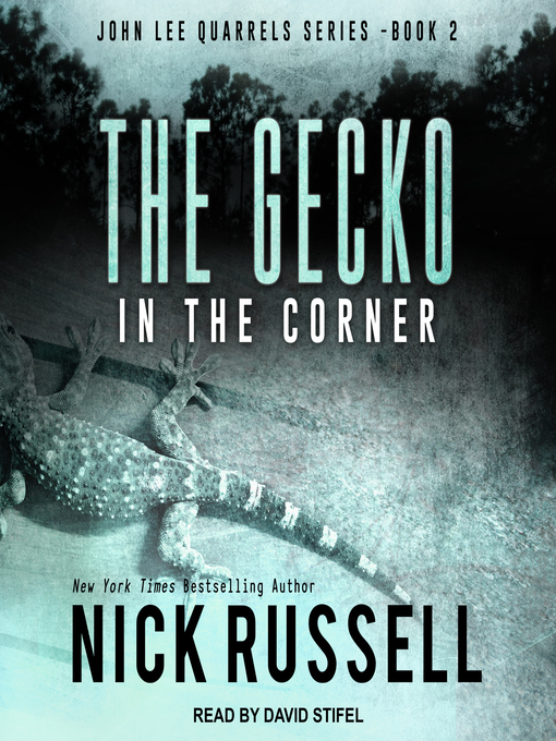 Title details for The Gecko in the Corner by Nick Russell - Available